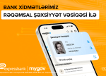 Expressbankda rəqəmsal şəxsiyyət vəsiqəsilə işiniz daha rahatdır