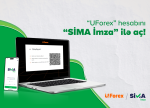 “UForex” hesabını “SİMA İmza” ilə aç!