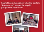 Kapital Bank-dan qızların təhsilinə dəstək: “Arzumuz var” sloqanı ilə təqaüd proqramına start verilir