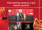 Kapital Bank rekord göstərici ilə 4 qızıl “Felis” mükafatı qazanıb