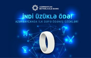 Ödənişləri indi üzüklə də aparmaq olar