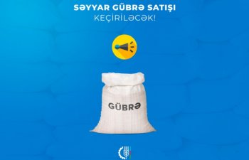 Mineral gübrələrin güzəştli şərtlərlə səyyar satışı yenidən başlayır