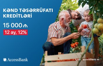 “AccessBank”ın yeni aqrokredit kampaniyası ilə fermer təsərrüfatınızı inkişaf etdirin!