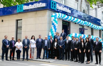 Bank of Baku yeni filialını - Nərimanov filialını xidmətə verdi