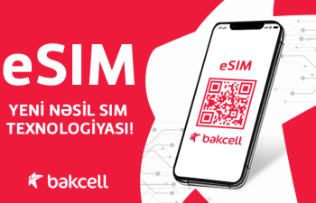 Bakcell eSIM istifadəyə verdi – Azərbaycanda ilk