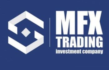 “MFX-Trading İnvestisiya Şirkəti”nə əlavə maya qoyulur