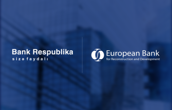 Bank Respublika və EBRD 5 illik fasilədən sonra Azərbaycanda ticarətin maliyyələşdirilməsi üzrə ilk sövdələşməni reallaşdırıb