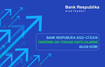 “Bank Respublika”dan tarixi rekord! - FOTO