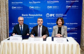 IFC Azərbaycanda sahibkarların maliyyə imkanlarını genişləndirmək məqsədilə “Bank Respublika”nı dəstəklədi