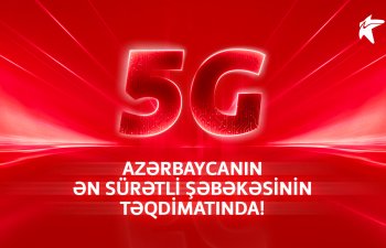 5G Azərbaycanın ən sürətli şəbəkəsinin təqdimatında