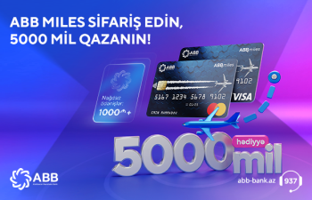 ABB Miles kartı ilə 5000 mil hədiyyə qazan!