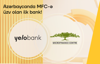 Yelo Bank Microfinance Centre-ə üzv ilk Azərbaycan bankı oldu