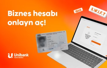 Unibankda biznes hesabını banka gəlmədən-onlayn aç!