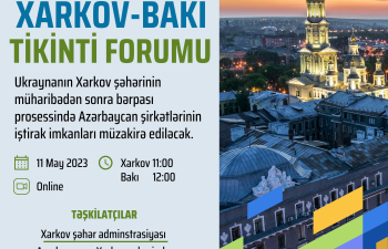 Xarkov-Bakı Tikinti Forumunun keçiləcək