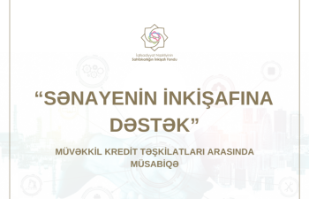 SİF yenidən Sənayenin inkişafına dəstək\