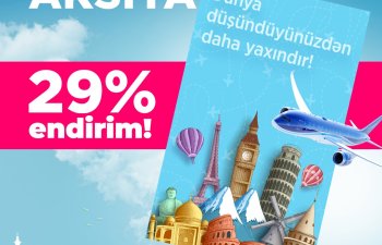 AZAL Turizm Günü münasibətilə 29% endirim elan edir