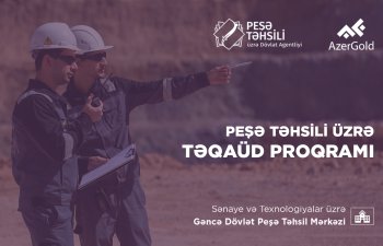 “AzerGold” QSC peşə təhsili üzrə növbəti “Təqaüd proqramı”müsabiqəsini elan edir