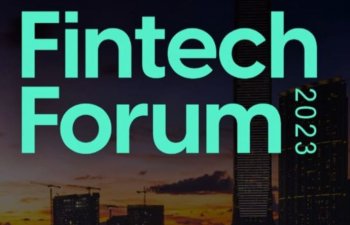 Bakıda Baku Fintech Forum 2023 keçirilir