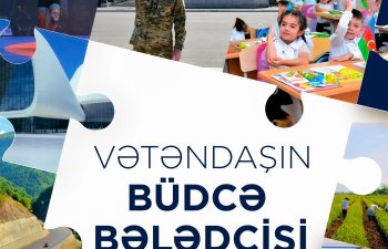 “Vətəndaşın büdcə bələdçisi” hazırlanıb