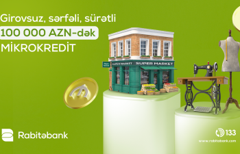 Biznesinizi Rabitəbankın mikrokreditləri ilə böyüdün!