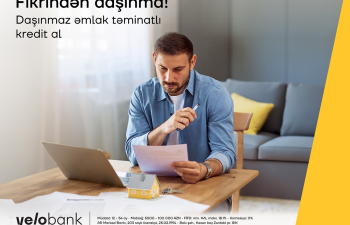 Yelo Bank-dan daşınmaz əmlak təminatlı komissiyasız kredit