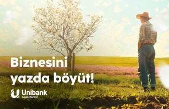 Unibank biznes sahibləri üçün “Bahar endirimi” kampaniyası keçirir