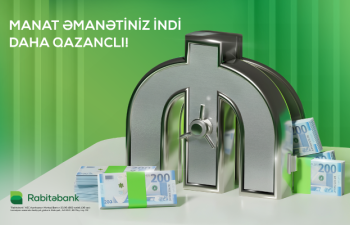 Rabitəbankda əmanətiniz qazanc üstə qazanc gətirəcək