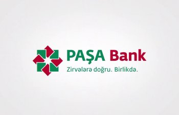 Bu ilin sonunadək PAŞA Bank-ın Şuşada filialı açılacaq