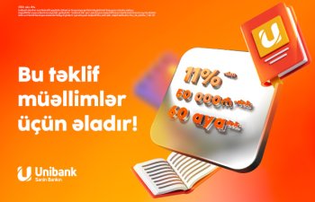 Unibankdan müəllimlərə sərfəli kredit: faizi azaltdı, məbləği artırdı, müddəti uzatdı!