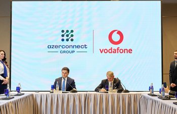 Azerconnect Group və Vodafone Group arasında tərəfdaşlıq müqaviləsi imzalandı