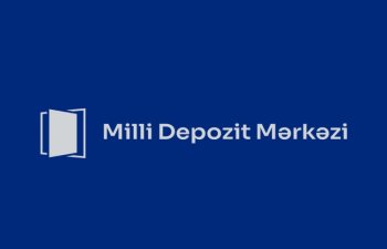 Milli Depozit Mərkəzi depo hesabların açılması üzrə yeni arxitektura formalaşdırıb