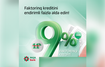 “PAŞA Bank” faktorinq məhsulu üçün yeni kampaniya elan edib