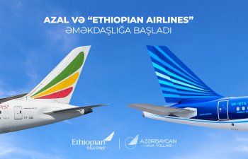 AZAL və “Ethiopian Airlines” tərəfdaşlıq anlaşması imzalayıb