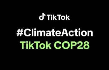 TikTok COP29-da #ClimateAction kampaniyasını başladır